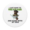 Work In My Garden & Hang W Rottweiler PopSockets Swappable PopGrip