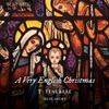 Tenebrae: A Very English Christmas