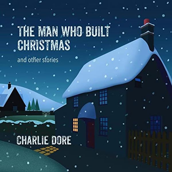 The Man Who Built Christmas