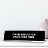 Stress Reduction Bang Head Here Silver Frame Desk Sign (2x8")