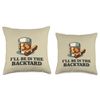 I'll Be In The Backyard Funny Cigar And Bourbon Lovers Throw Pillow