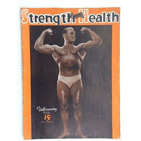 Strength & Health Magazine Feb. 1946 Joe Peters vintage