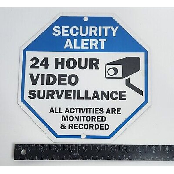 24 Hour Surveillance Security Sign (Metal 10" Octagonal)