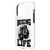 Boxing Life Boxers Gloves Training Workout Boxing Lovers Case for iPhone 15 Pro