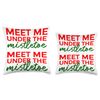 Meet Me Under the Mistletoe Christmas Throw Pillow