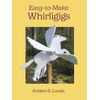 Easy-to-Make Whirligigs (Dover Crafts: Woodworking)