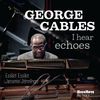 I Hear Echoes