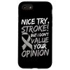 Stroke Survivor stroke recovery Case for iPhone SE (2020) / 7 / 8