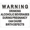 Warning: Drinking Alcoholic Beverages During Pregnancy CAN Cause)-REF24-1