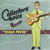 Collector's Choice Volume 1: Texas Fever