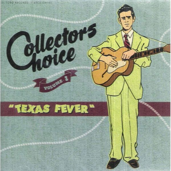 Collector's Choice Volume 1: Texas Fever