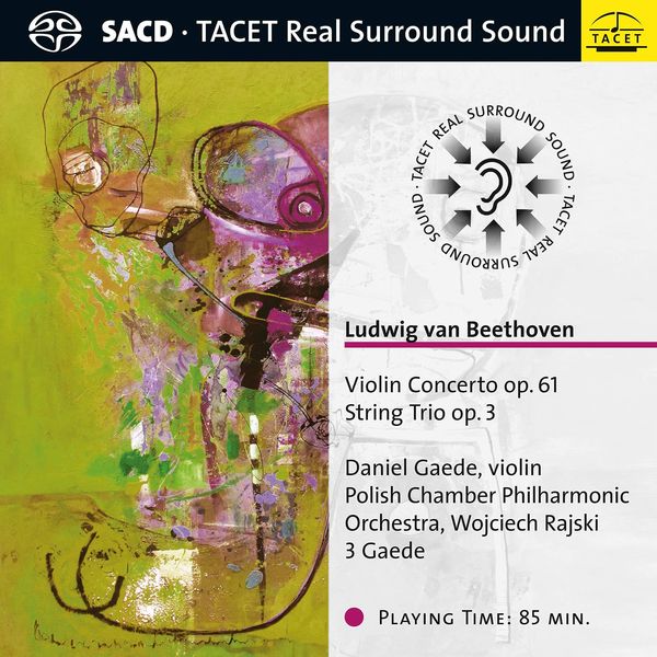 Ludwig Van Beethoven: Violin Concerto Op. 61, String Trio Op 3