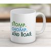 Shopagift Funny Dinosaur Mug Stomp Chomp and Roar White 11oz Large Ceramic Cup