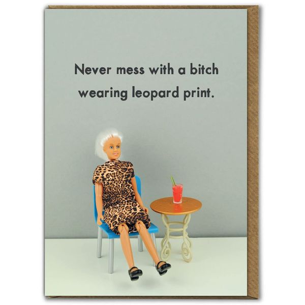 Bold & Bright - Funny Birthday Card - 'Leopard Print' - Hilariously Funny Cards For Women - Cheeky Cards For Her Girls Ladies Friends - Novelty Humour Cards