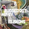 A Bugged Out Mix By Klaxons