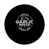 Awesome Garlic Bread Dealer For A Baking Garlic Bread Baker PopSockets Swappable PopGrip