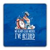 Shopagift No Alarm Clock 2 Pack Coasters Funny Retired - 9cm x 9cm
