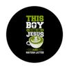 This Boy Runs On Jesus And Matcha Lattes PopSockets Standard PopGrip