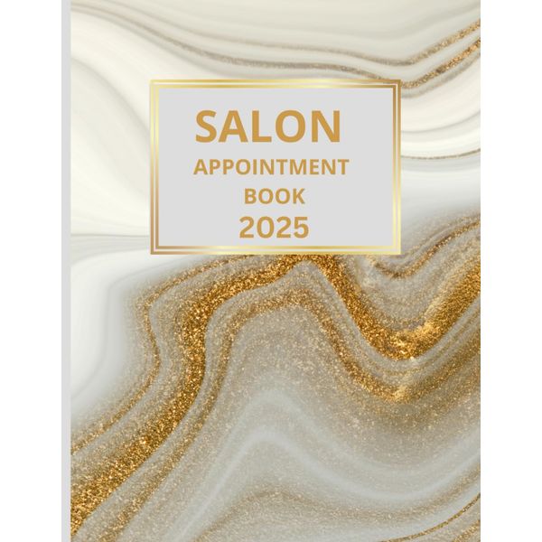 Salon Appointment Book 2025 And Diary: Dated Planner 7am-8.45pm, 15 Minute Appointment Slots, Goals, Reminders, To Do Lists: White Marble Gold Cover, A4, Contact Lists, UK Bank Holidays, Gift For