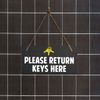 Please Return Keys Here 5x10 Hanging Plus Wall or Door Sign | Office Signage