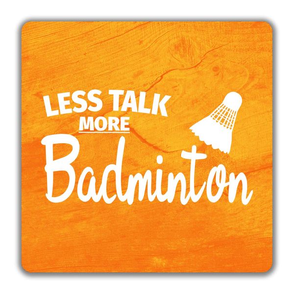 Shopagift Less Talk More Badminton 2 Pack Coasters - 9cm x 9cm