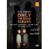 Saariaho: Only the Sound Remains (DVD)
