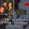 Love Songs and Lullabies