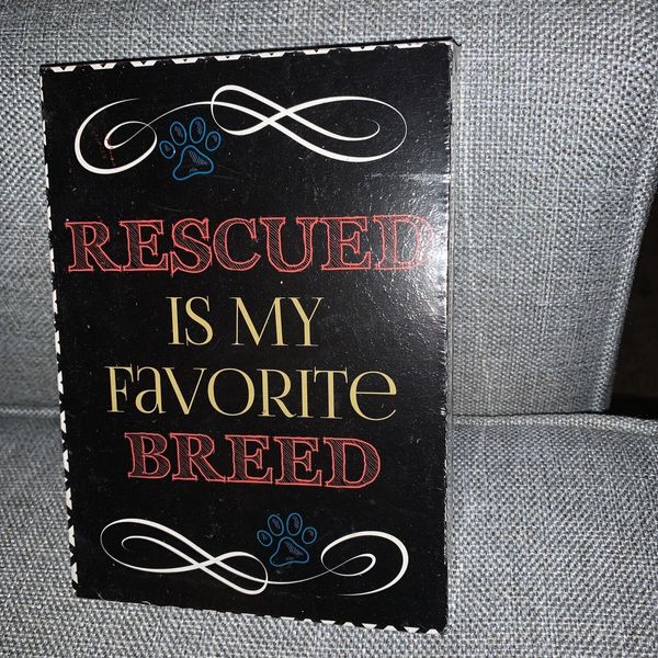 MRL Home Styles Decorative Wall Art Plaque "Rescued Is My Favorite Breed"