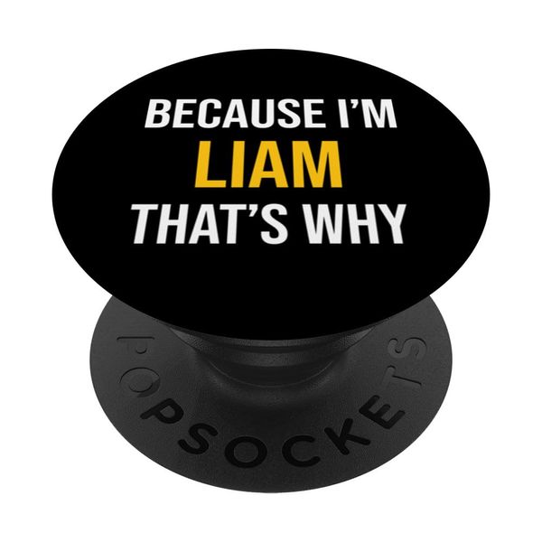 Liam Name Birthday Father´s Day Funny Men PopSockets Swappable PopGrip