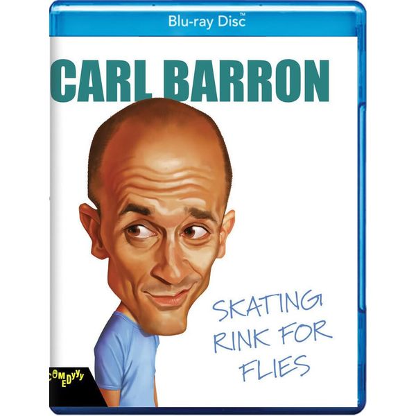 Carl Barron: Skating Rink for Flies [Blu-ray]