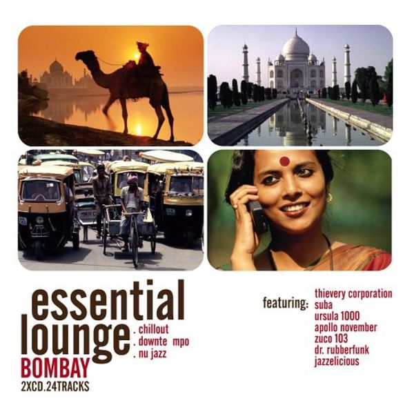Essential Lounge: Bombay