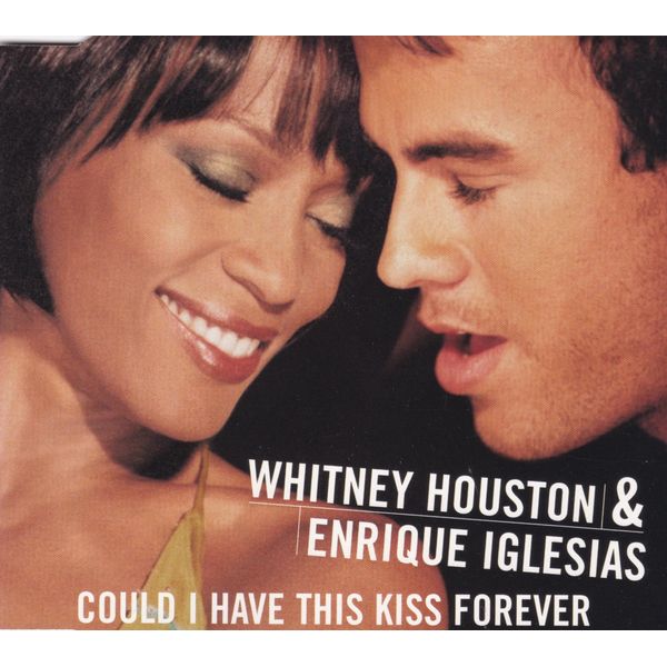 Could I Have This Kiss Forever