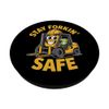 Stay Forkin’ Safe Forklift Operator PopSockets Adhesive PopGrip