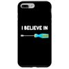 iPhone 7 Plus/8 Plus I Believe In Flathead Screwdrivers Manual Hand Tools Turn Case