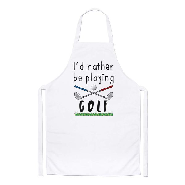 I'd Rather Be Playing Golf Chefs Apron