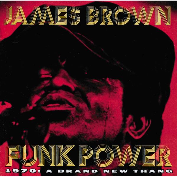 Funk Power 1970: Brand New Thang