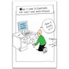 Funny Fathers Day Card Unable to Find Printer,