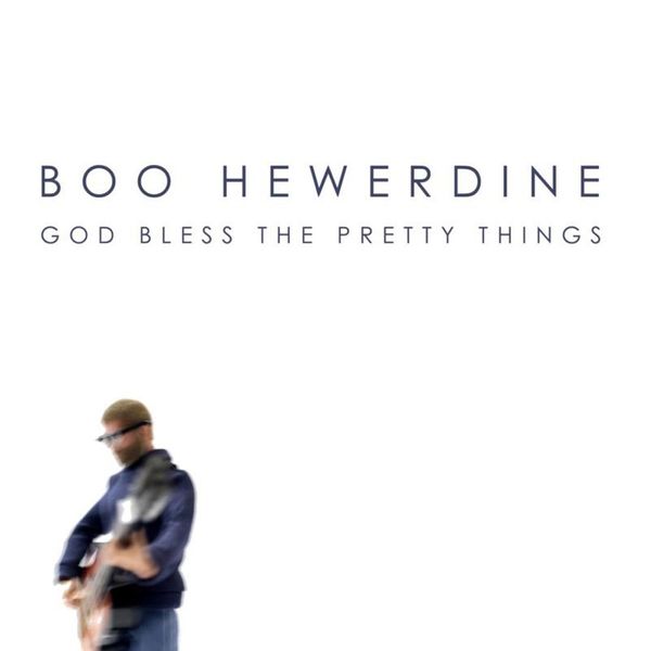 God Bless The Pretty Things