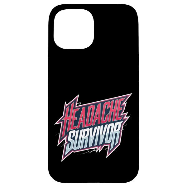 Headache Survivor Pain Migraine Struggle |--- Case for iPhone 15