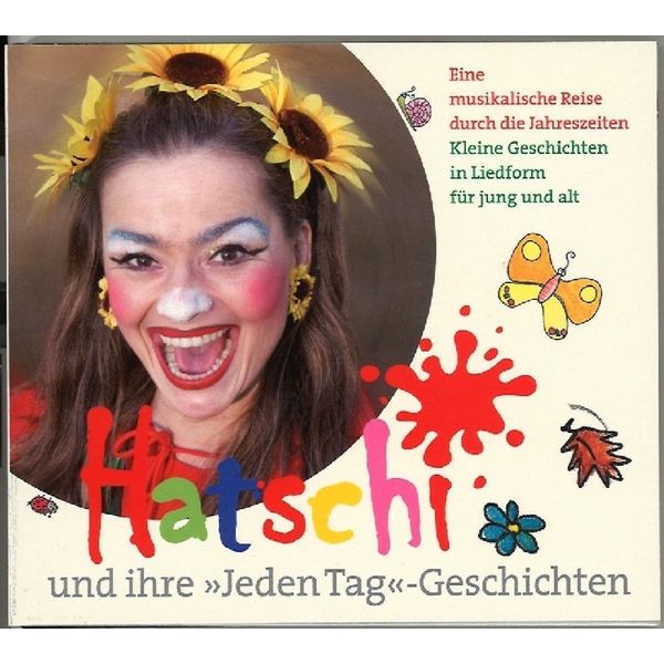 Hatschi und Ihre "Jeden Tag"-Geschichten