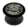 Van Life Addict PopSockets Adhesive PopGrip