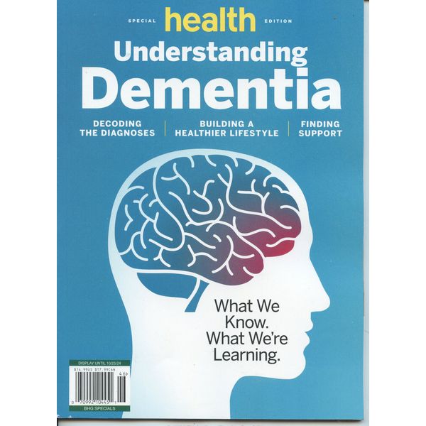 Health Magazine-Understanding Dementia-What We Know-What We're Learning