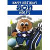 Birthday Card for Son – Golf Nut - Full Colour Inside = Posted Same Day!