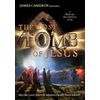 The Lost Tomb of Jesus