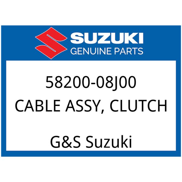 Suzuki OEM Part 58200-08J00 CABLE ASSY, CLUTCH