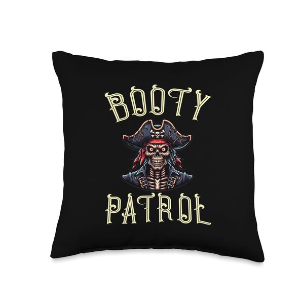 Booty Patrol Pirate Pun Humor Throw Pillow