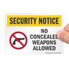 SmartSign "Security Notice - No Concealed Weapons Allowed" Label | 3.5" x 5" Laminated Vinyl