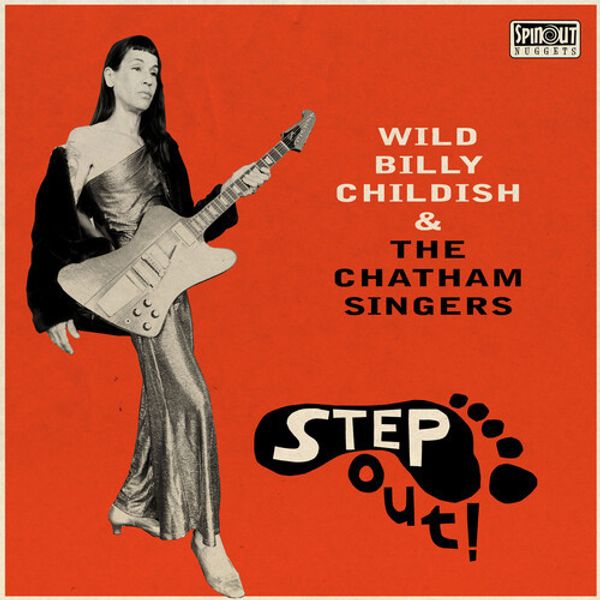 Wild Billy Childish & The Chatham Singers - Step Out [New CD]