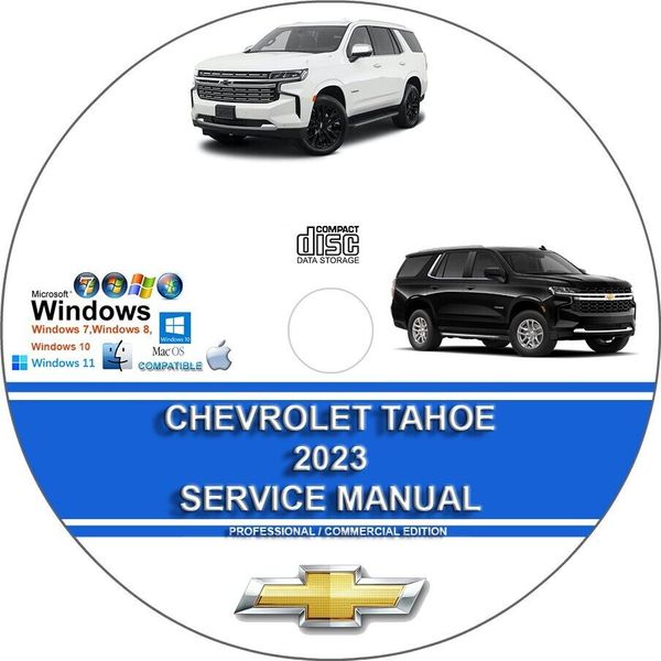 Chevrolet Tahoe 2023 Factory Workshop Service Repair Manual