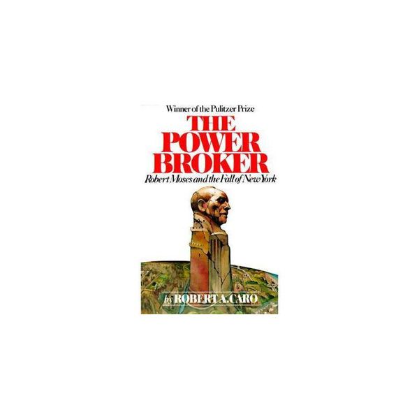 【预订】The Power Broker: Robert Moses and the Fall of New York